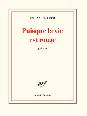 cover image of Puisque la vie est rouge